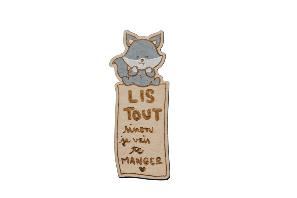 Marque- page "Lis tout sinon je vais te manger" loup mignon  